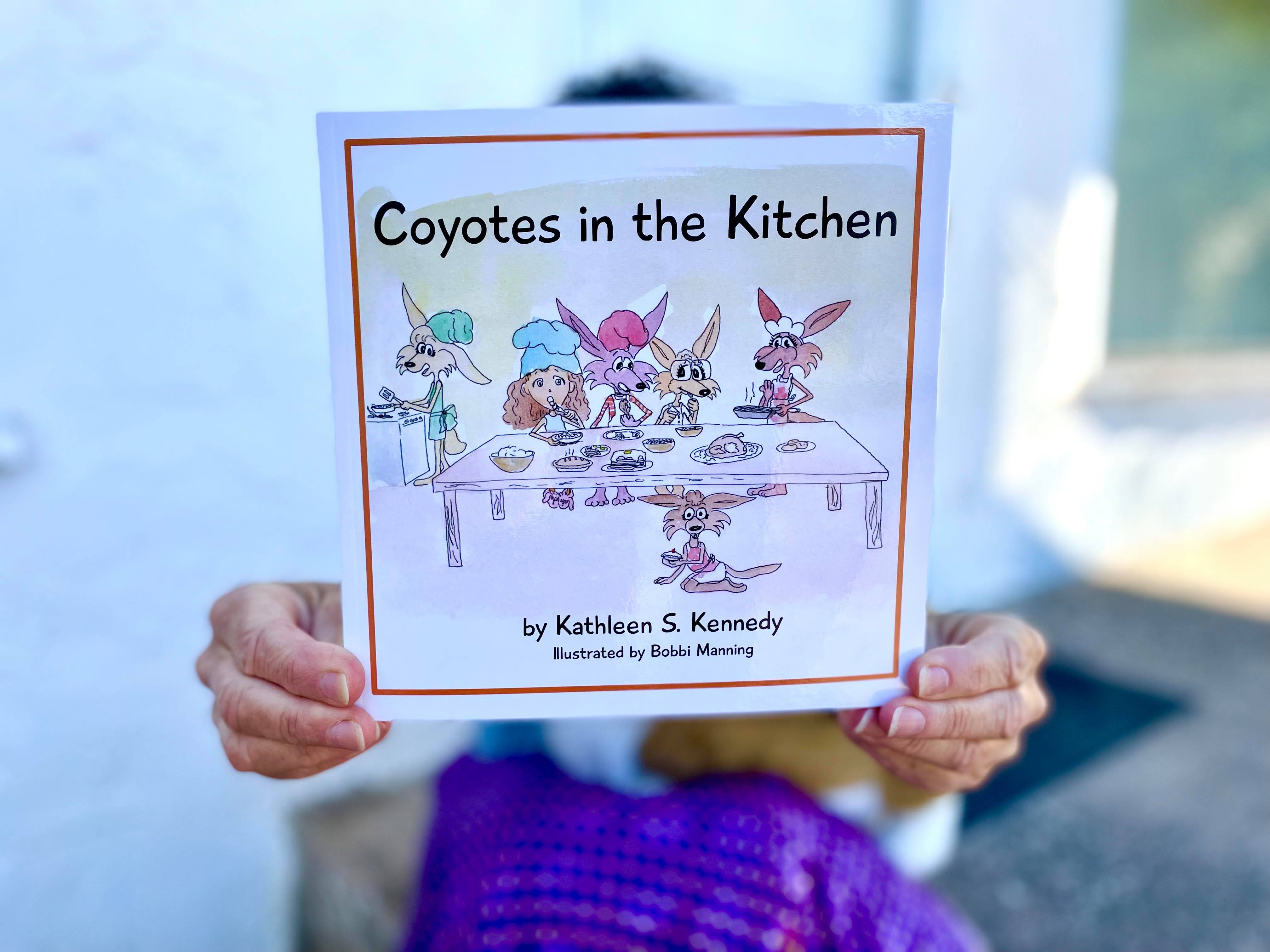 Coyotes in the Kitchen: A Rhyming Coyote Book For Children