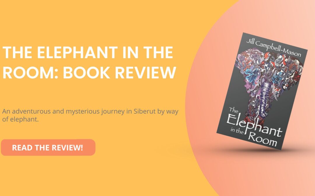 The Elephant in the Room by Jill Campbell-Mason: Book Review