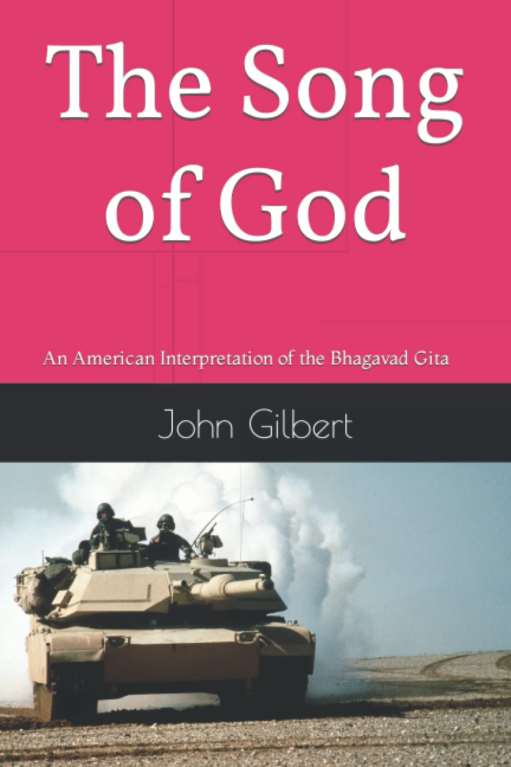 Book Review: The Song of God by John Gilbert