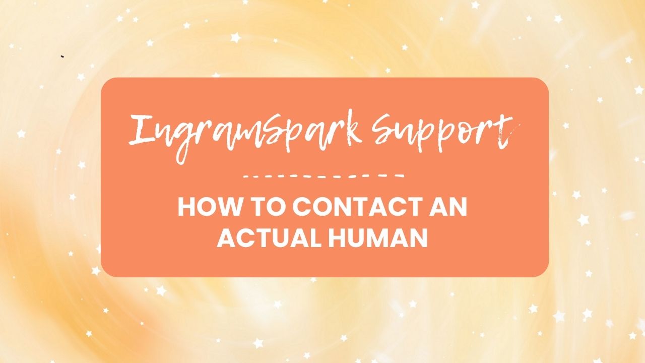 How to Actually Reach a Human at IngramSpark Support in 2026