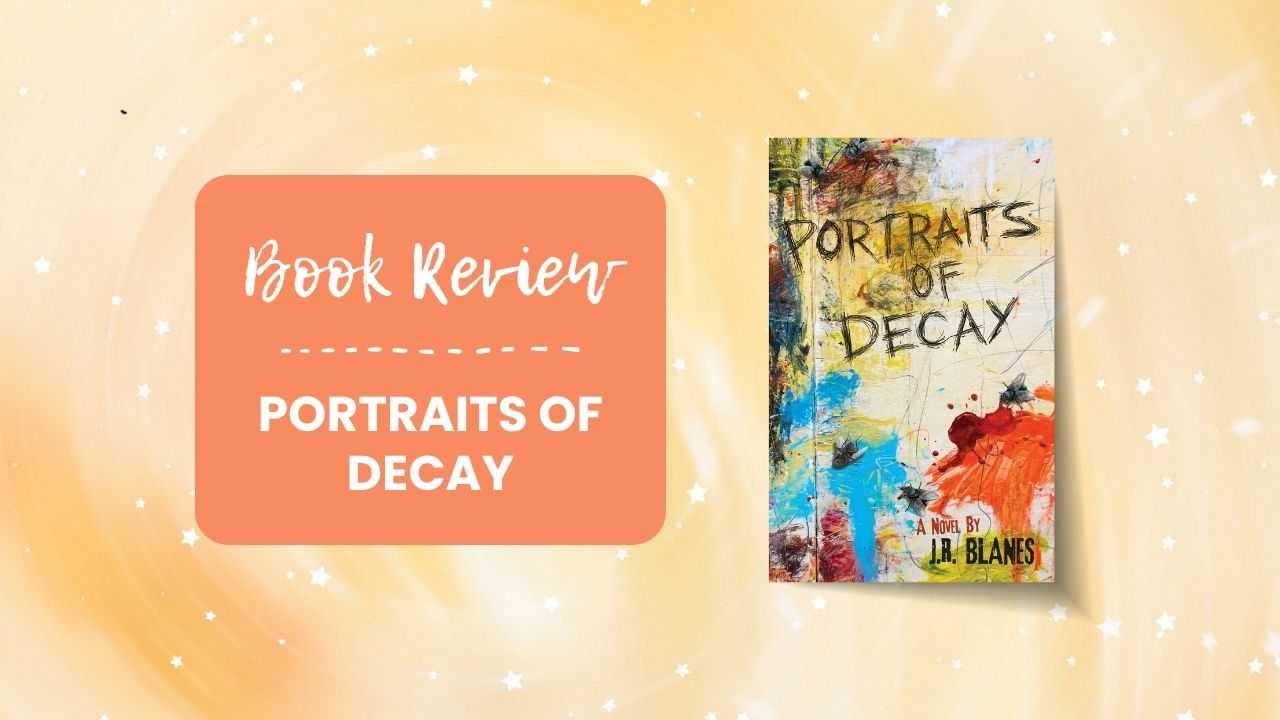 Portraits of Decay by J.R. Blanes